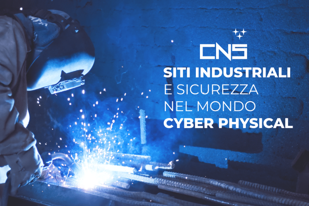 siti-industriali-e-sicurezza-cyber-physical